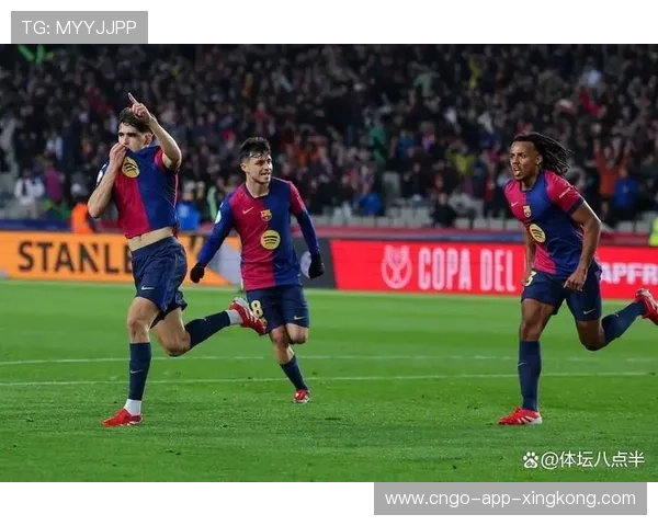 巴萨胜利势头猛烈，未来可期